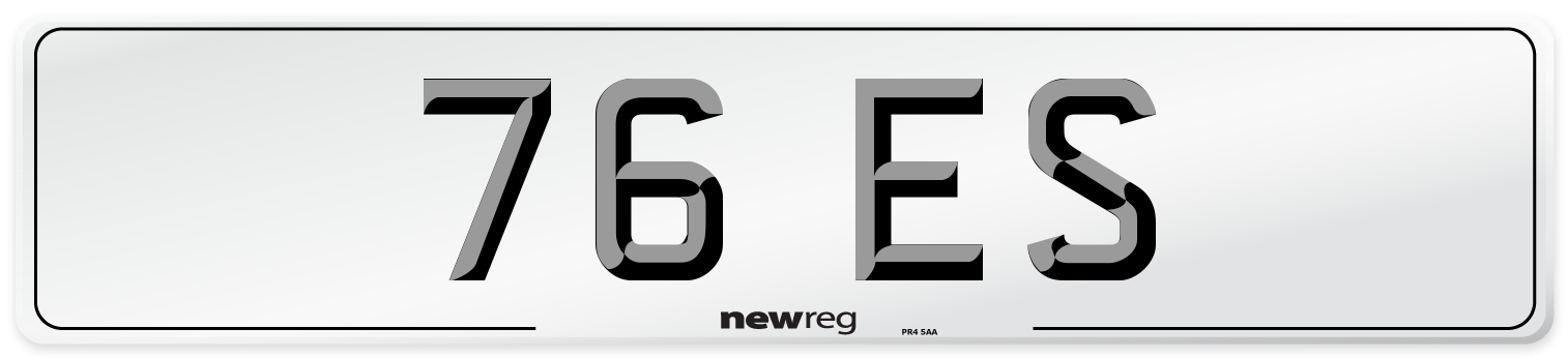 76 ES Number Plate from New Reg